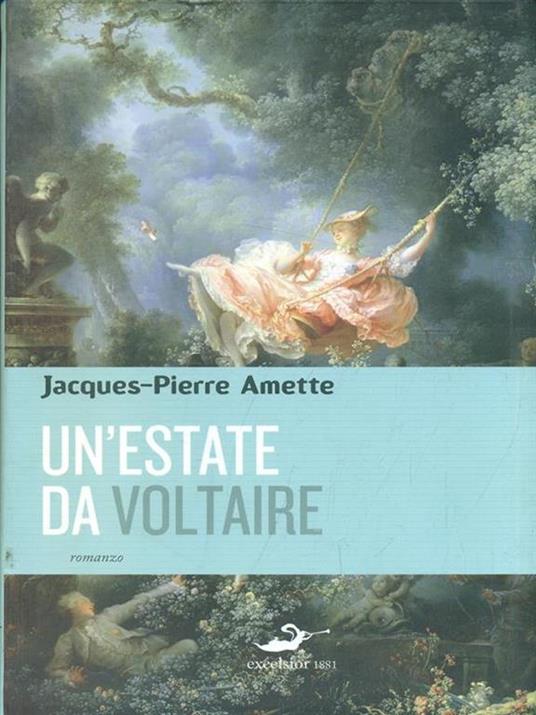 Un'estate da Voltaire - Jacques­Pierre Amette - 6