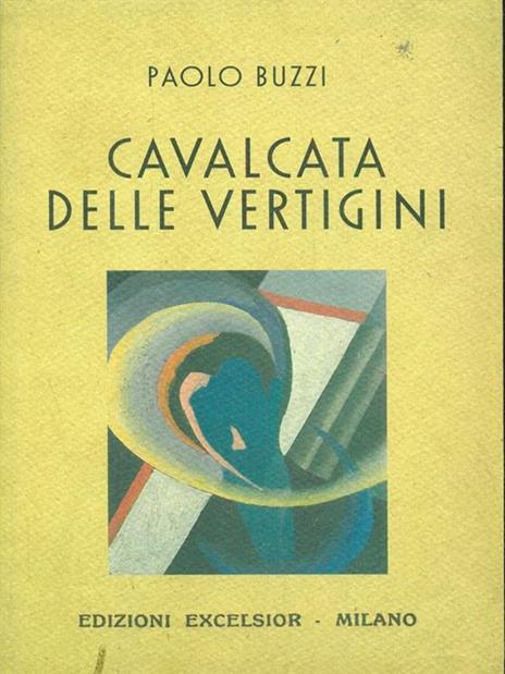 Cavalcata delle vertigini - Paolo Buzzi - copertina