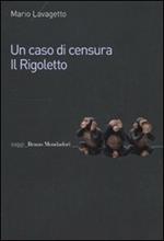 Un caso di censura. Il Rigoletto