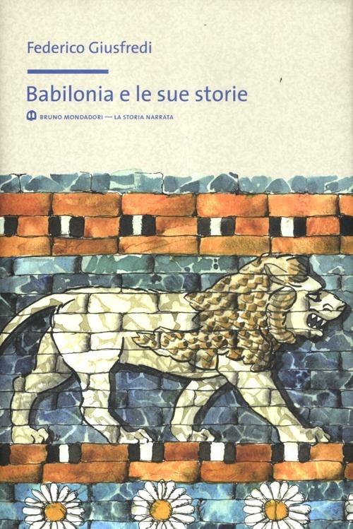 Babilonia e le sue storie - Federico Giusfredi - copertina