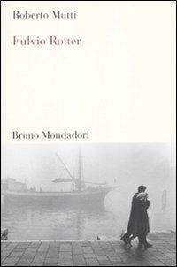 Fulvio Roiter - Roberto Mutti - ebook