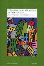 Economia e ambiente in Italia dall'Unità a oggi