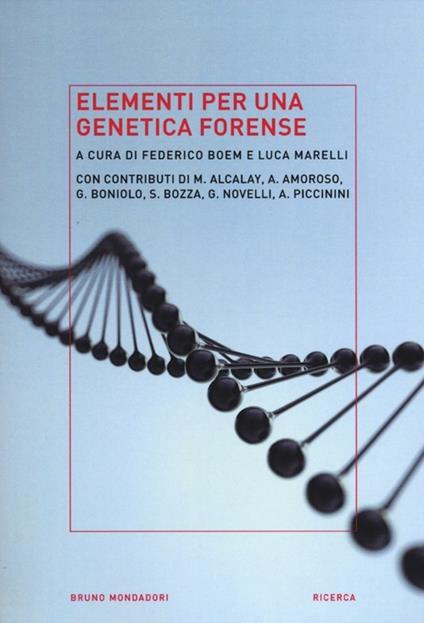 Elementi per una genetica forense - copertina