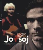 Jo i soj (ricordando Pasolini)