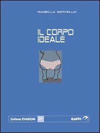 Il corpo ideale - Isabella Servello - copertina