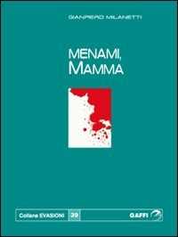 Menami, mamma