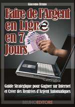 Faire de l'argent en ligne en 7 jours