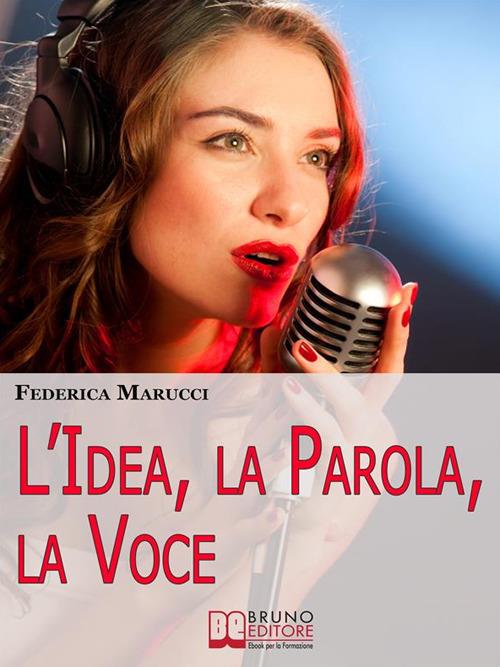L' idea, la parola, la voce - Federica Marucci - ebook