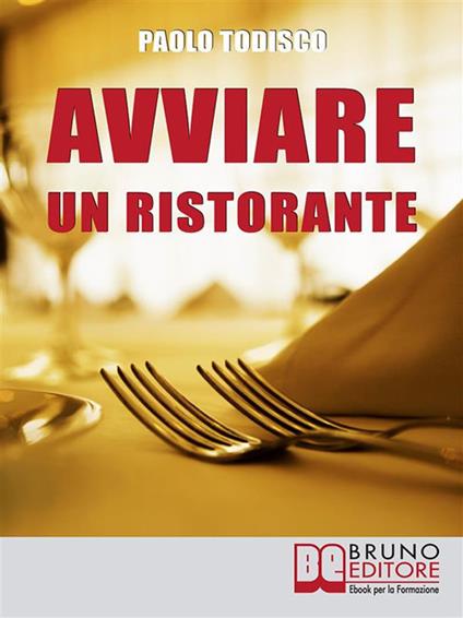 Avviare un ristorante - Paolo Todisco - ebook