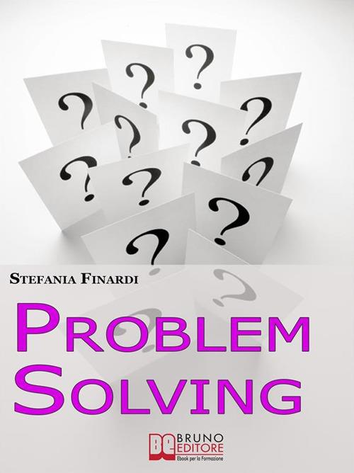 Problem solving - Stefania Finardi - ebook