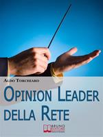 Opinion leader della Rete