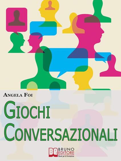 Giochi conversazionali - Angela Foi - ebook