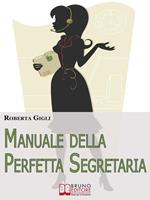 Manuale della perfetta segretaria