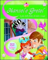 Hansel e Gretel. Ediz. illustrata - copertina