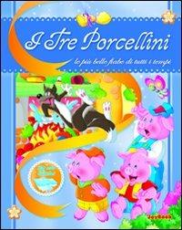 I tre porcellini. Ediz. illustrata - copertina