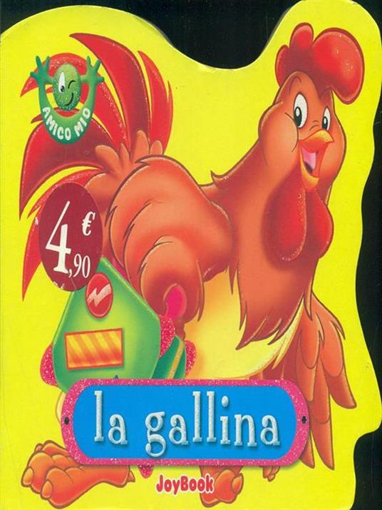 La gallina. Ediz. illustrata - copertina