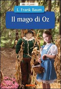 Il mago di Oz - L. Frank Baum - copertina