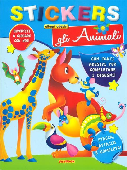 Gli animali. Con adesivi. Ediz. illustrata - copertina