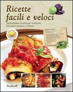 Ricette facili e veloci