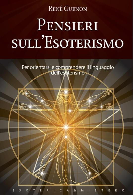 Pensieri sull'esoterismo - René Guénon - ebook