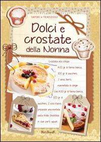 Dolci e crostate della nonna - 2