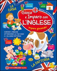 Gioco e imparo con l'inglese. La fattoria - 2