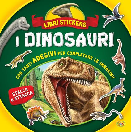 I dinosauri. Con adesivi. Ediz. a colori - copertina