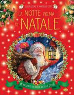 La notte prima di Natale. Ediz. a colori