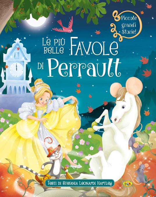 Le più belle favole di Perrault - Stefania Leonardi Hartley - copertina