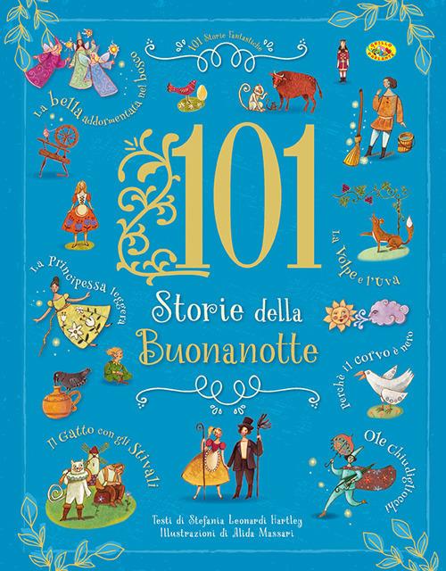 101 storie della buonanotte - Libro - Grillo Parlante 