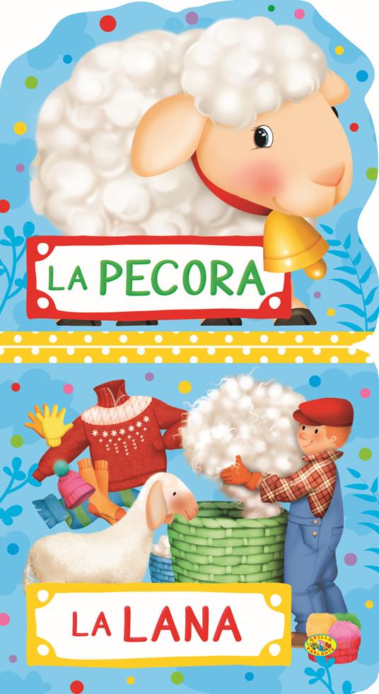 La pecora. La lana. Ediz. illustrata - copertina