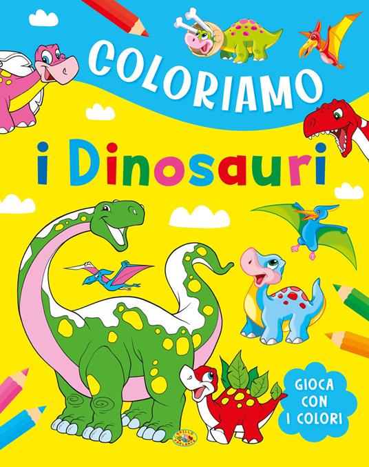 Coloriamo i dinosauri. Ediz. a colori - Libro - Grillo Parlante - | IBS