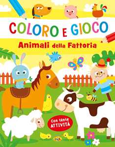 Image of Animali della fattoria. Coloro e gioco. Ediz. a colori