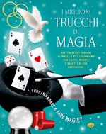 I migliori trucchi di magia