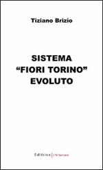 Sistema «Fiori Torino» evoluto