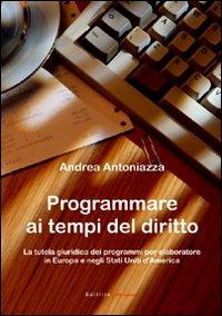 Programmare ai tempi del diritto - Andrea Antoniazza - copertina