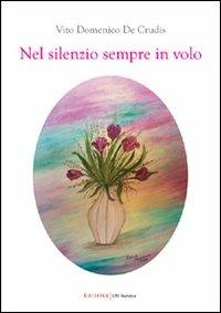 Nel silenzio sempre in volo - Vito D. De Crudis - copertina