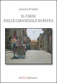 Il paese delle girandole in festa - Antonio D'Addio - copertina