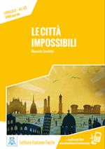 Le città impossibili. 2° livello A1-A2