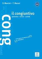 Il congiuntivo. Livello B1-C2 - Daniela Mancini,Tommaso Marani - copertina