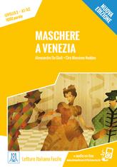 Maschere a Venezia - Alessandro De Giuli,Ciro Massimo Naddeo - copertina