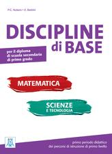  Discipline di base. Matematica, scienze e tecnologia.