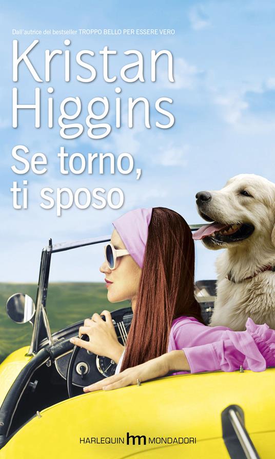 Se torno, ti sposo. Blue Heron. Vol. 1 - Kristan Higgins - 2