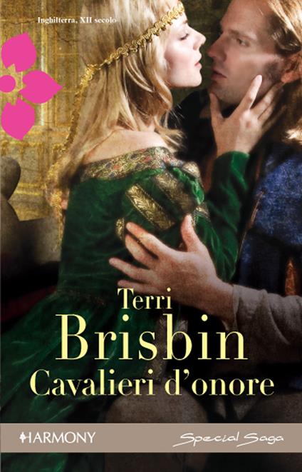 Cavalieri d'onore - Terri Brisbin - ebook