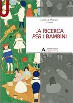 La ricerca per i bambini