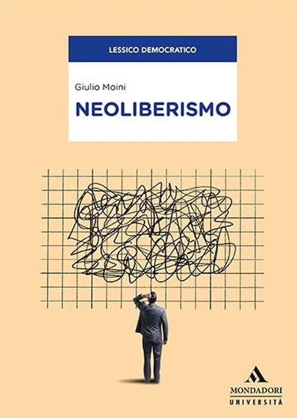 Neoliberismo - Giulio Moini - copertina