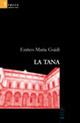 La tana - Enrico Maria Guidi - copertina