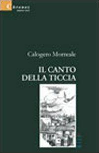 Il canto della ticcia - Calogero Morreale - copertina