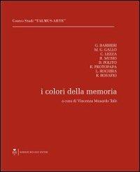 I colori della memoria - Vincenza Musardo Talò - copertina