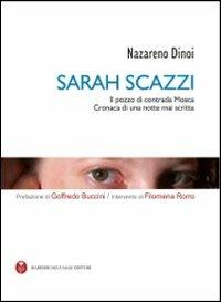 Sarah Scazzi. Il pozzo di contrada Mosca. Cronaca di una notte mai scritta. Con CD-ROM - Nazareno Dinoi - copertina